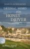 [Honey Driver 00] • Dreimal Mord für Honey Driver